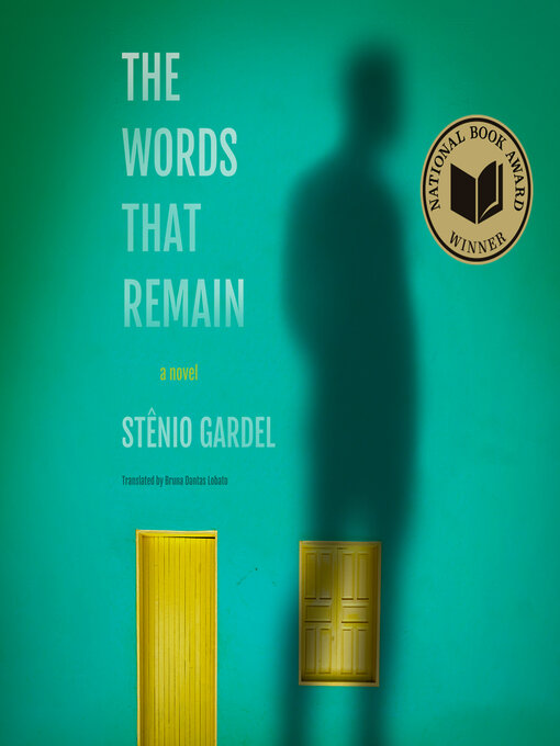 Title details for The Words That Remain by Stênio Gardel - Available